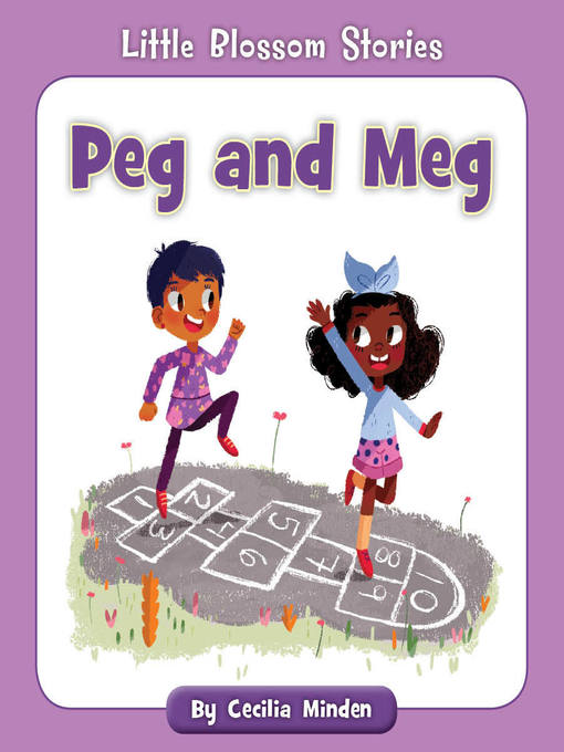 Title details for Peg and Meg by Cecilia Minden - Available
